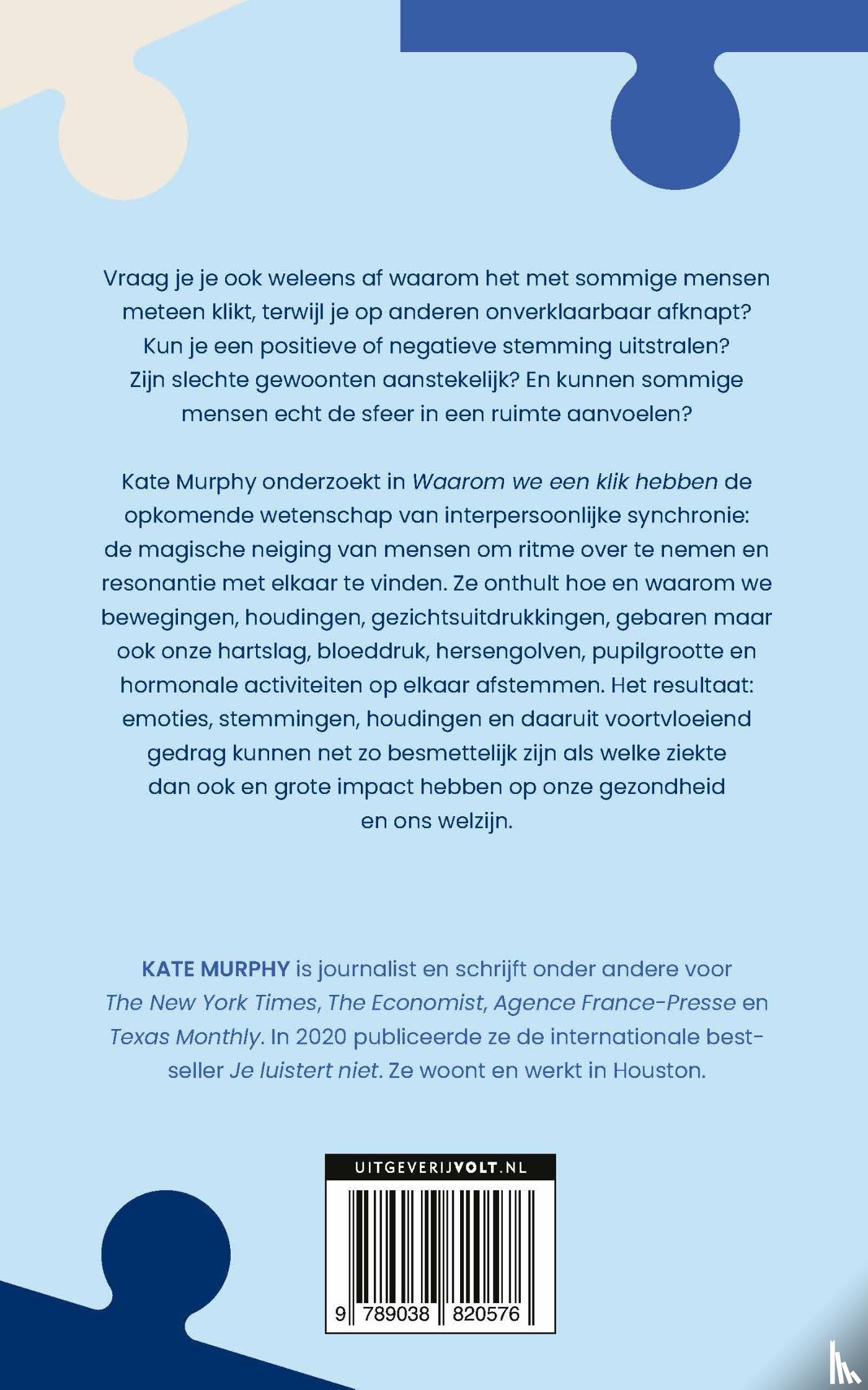Murphy, Kate - Waarom we een klik hebben