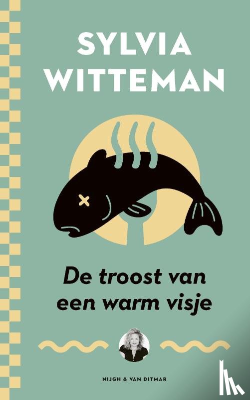 Witteman, Sylvia - De troost van een warm visje