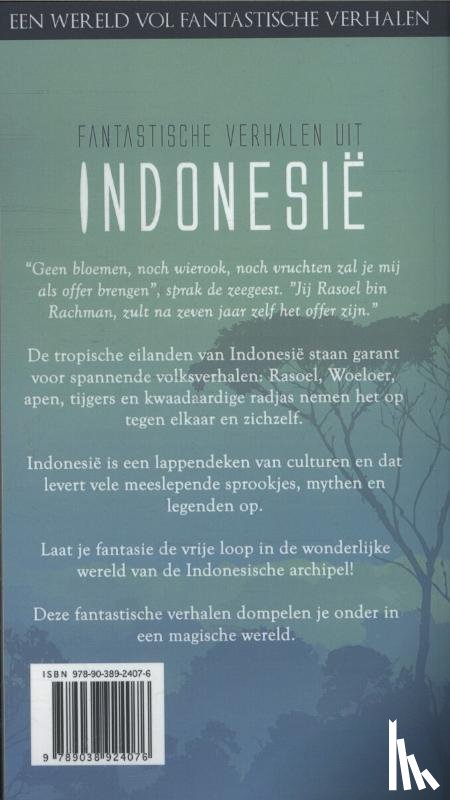 Oosterhout, Bert - Fantastische verhalen uit Indonesie