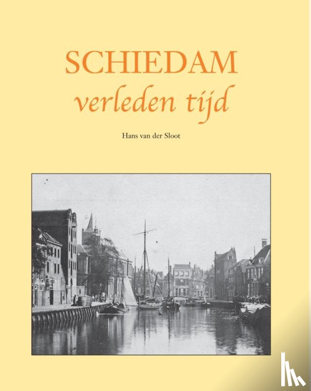 Sloot, Hans van der - Schiedam