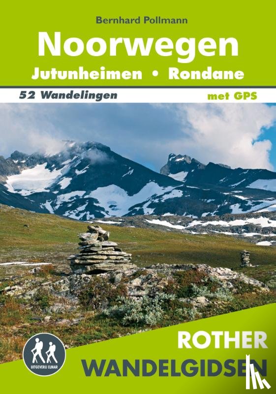 Pollmann, Bernhard - Rother wandelgids Noorwegen – Jotunheimen - Rondane