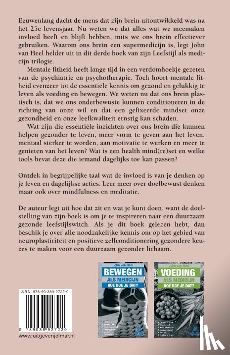 Heel, John van - Je brein als medicijn