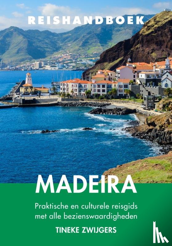 Zwijgers, Tineke - Reishandboek Madeira
