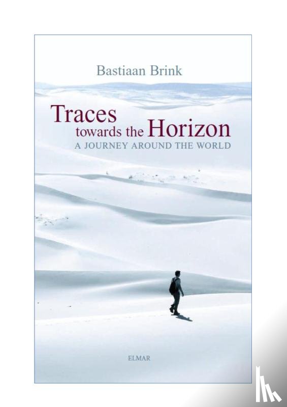 Brink, Bastiaan - Traces Towards the Horizon
