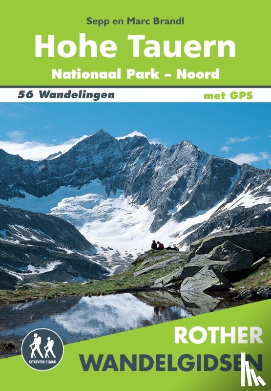 Brandl, Sepp, Brandl, Marc - Hohe Tauern Nationaal Park-Noord