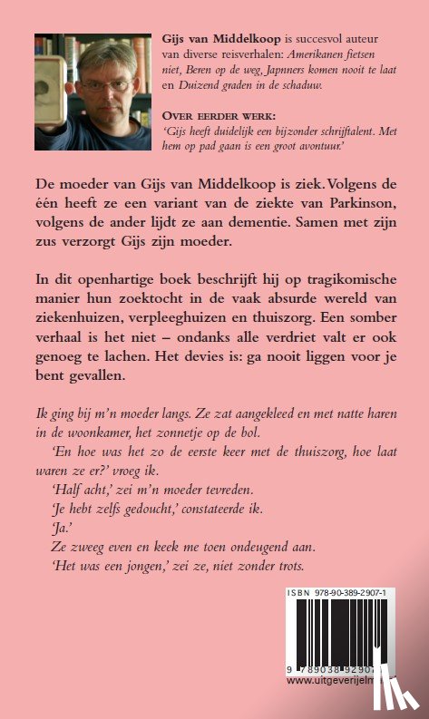 Middelkoop, Gijs van - Hoe gaat het met mevrouw Van Middelkoop?