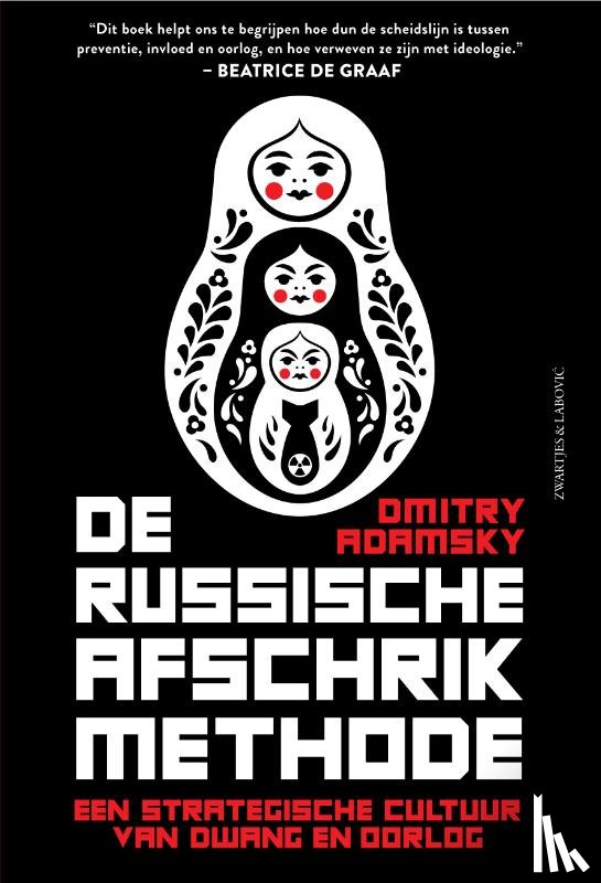 Adamsky, Dmitry - De Russische afschrikmethode