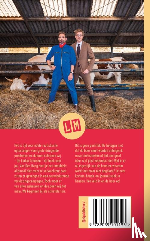 Kamp, Wilbert van de, Douwes, Bram - De Linkse Mannen - Onteigen de boer?
