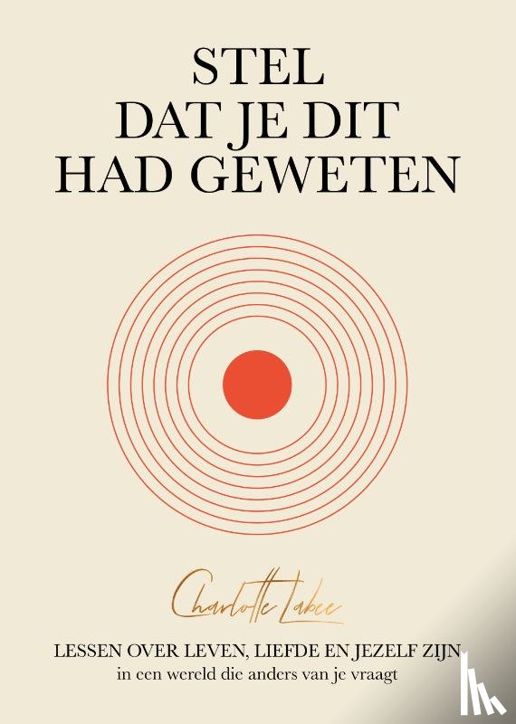 Labee, Charlotte - Stel dat je dit had geweten