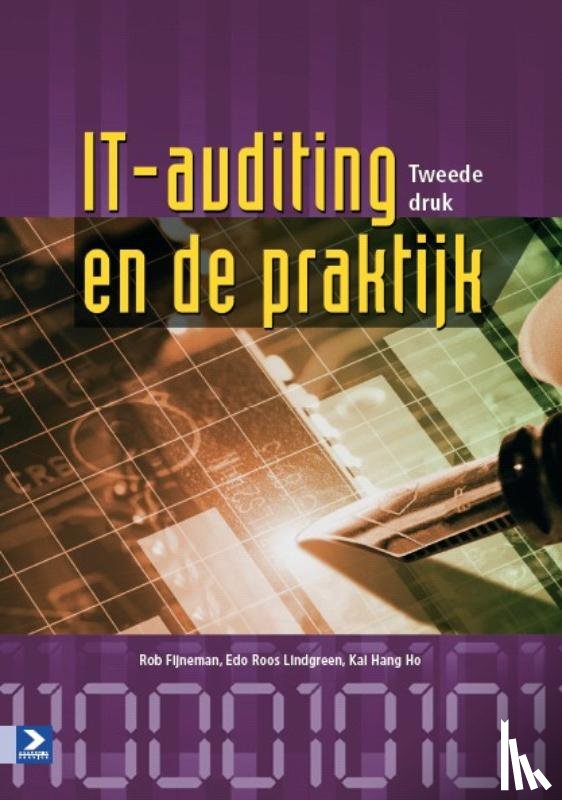 Fijneman, R., Roos Lindgreen, E., Hang Ho, K. - IT-auditing en de praktijk