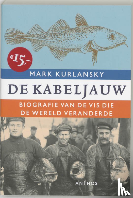 Kurlansky, Mark - De kabeljauw