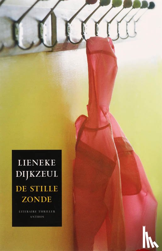 Dijkzeul, Lieneke - De stille zonde