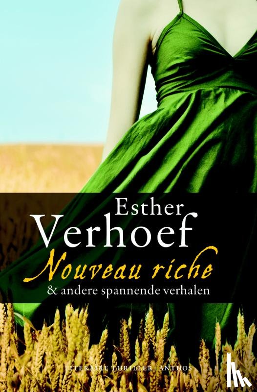 Verhoef, Esther - Nouveau riche & andere spannende verhalen