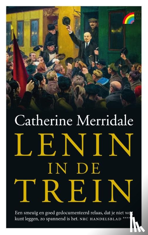 Merridale, Catherine - Lenin in de trein