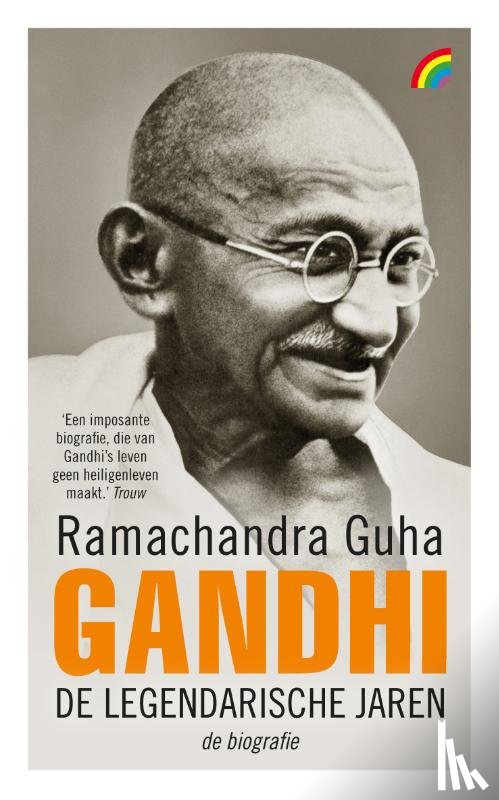 Guha, Ramachandra - Gandhi: de legendarische jaren