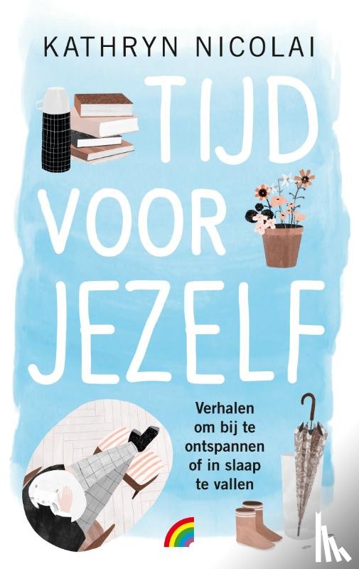 Nicolai, Kathryn - Tijd voor jezelf