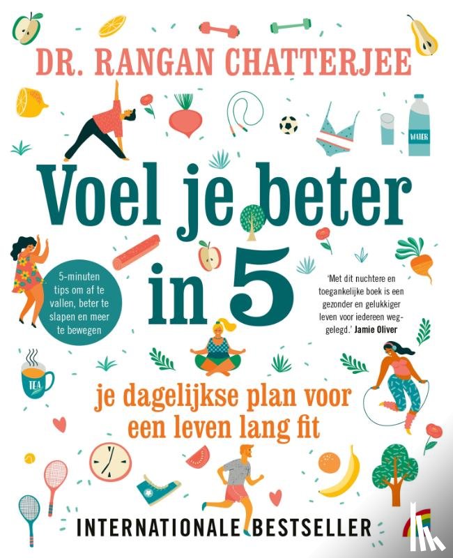 Chatterjee, Rangan - Voel je beter in 5