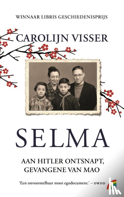 Visser, Carolijn - Selma - Aan Hitler ontsnapt, gevangene van Mao