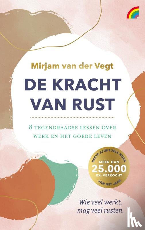 Vegt, Mirjam van der - De kracht van rust