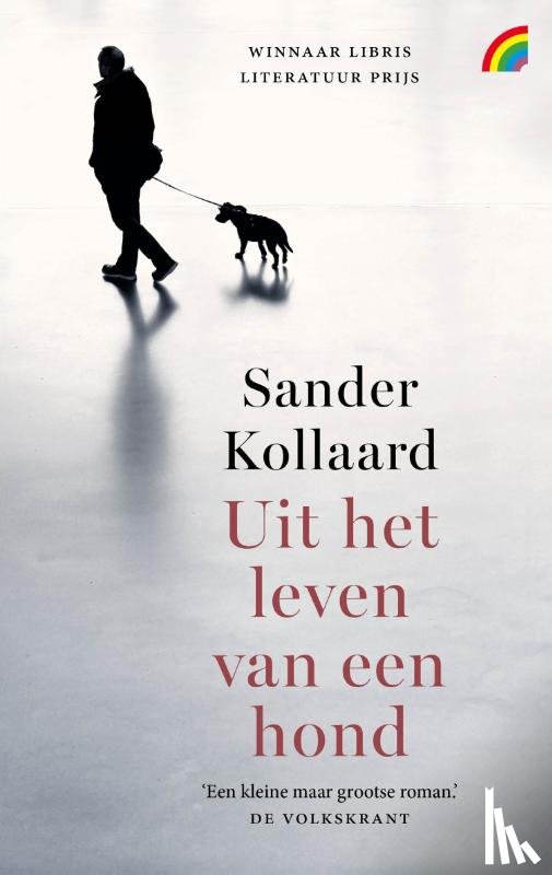 Kollaard, Sander - Uit het leven van een hond