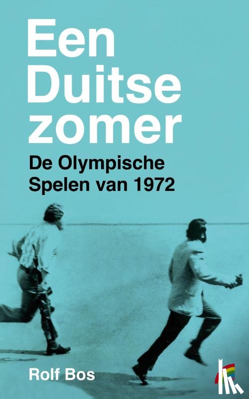Bos, Rolf - Een Duitse zomer