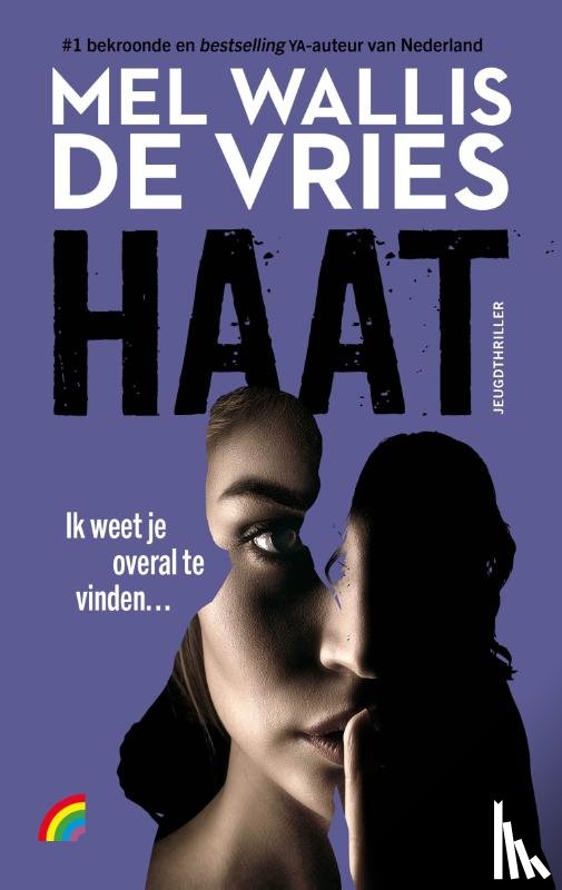 Wallis de Vries, Mel - Haat
