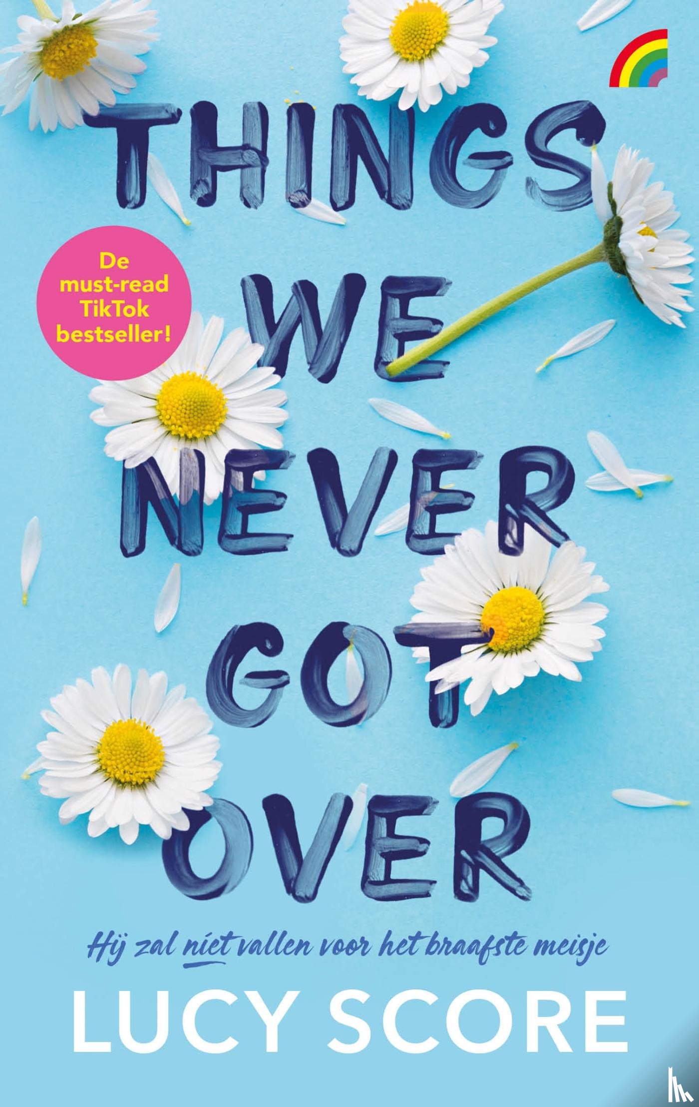 Score, Lucy - Things we never got over