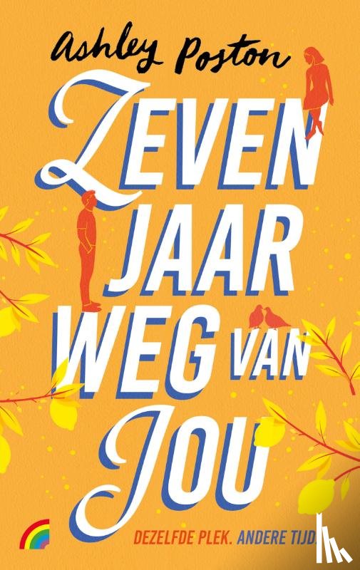 Poston, Ashley - Zeven jaar weg van jou