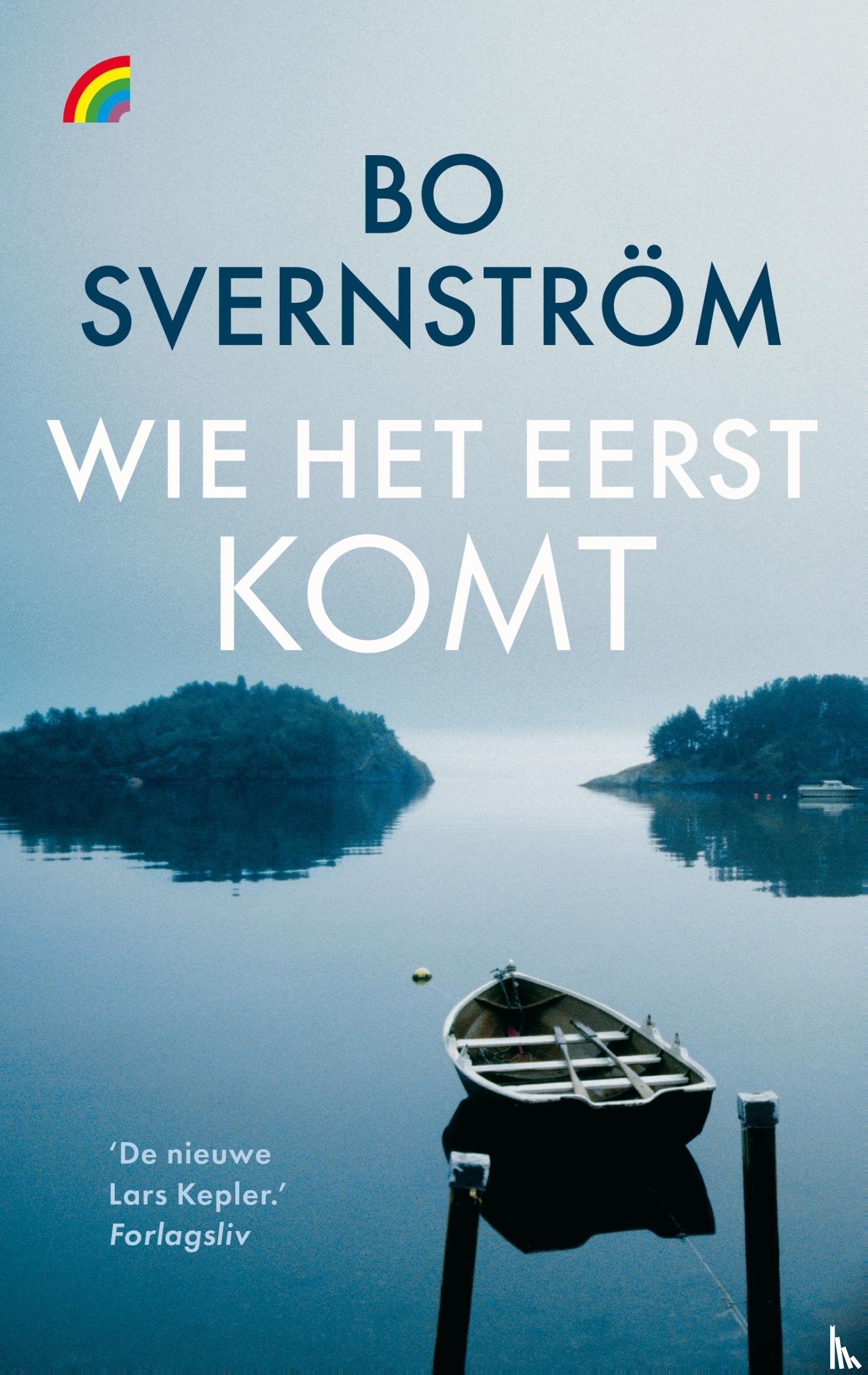 Svernström, Bo - Wie het eerst komt