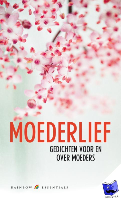 Boekwinkeltjes.nl - - Moederlief - gedichten voor en over ...