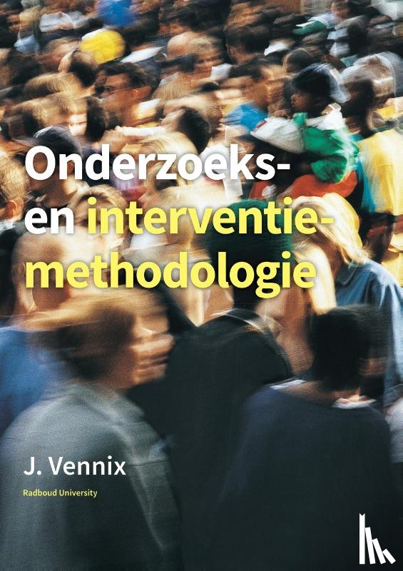 Vennix, J.A.M. - Onderzoeks- en interventiemethodologie
