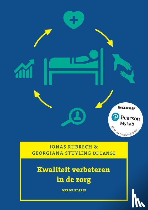 Rubrech, Jonas, Stuyling de Lange, Georgiana - Kwaliteit verbeteren in de zorg, 3e editie met MyLab NL
