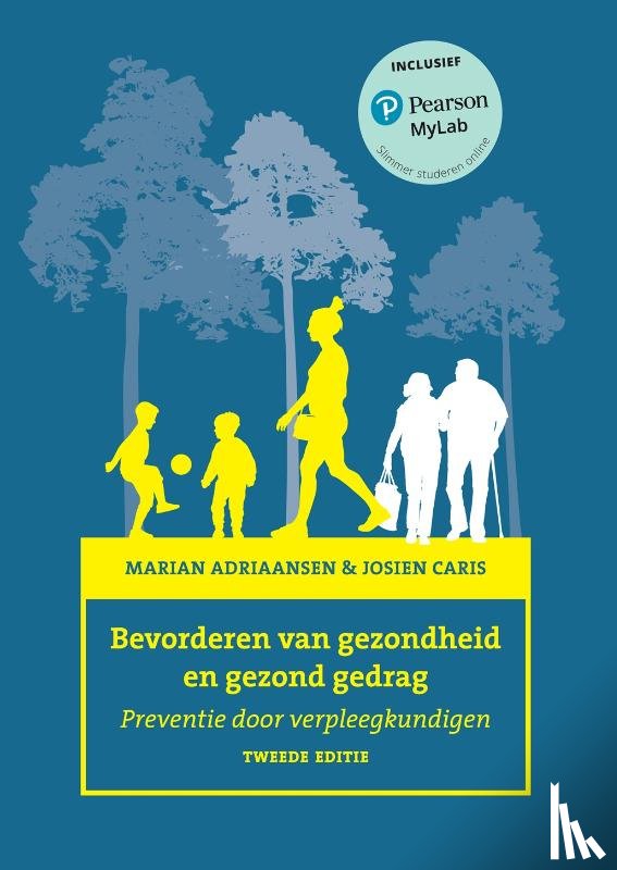 Adriaansen, Marian, Caris, Josien - Bevorderen van gezondheid en gezond gedrag