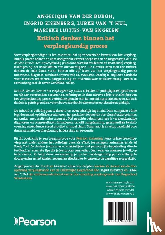 Burgh, Angelique van der, Eisenberg, Ingrid, Luitjes-van Engelen, Marieke, Hul, Lubke van 't - Kritisch denken binnen het verpleegkundig proces