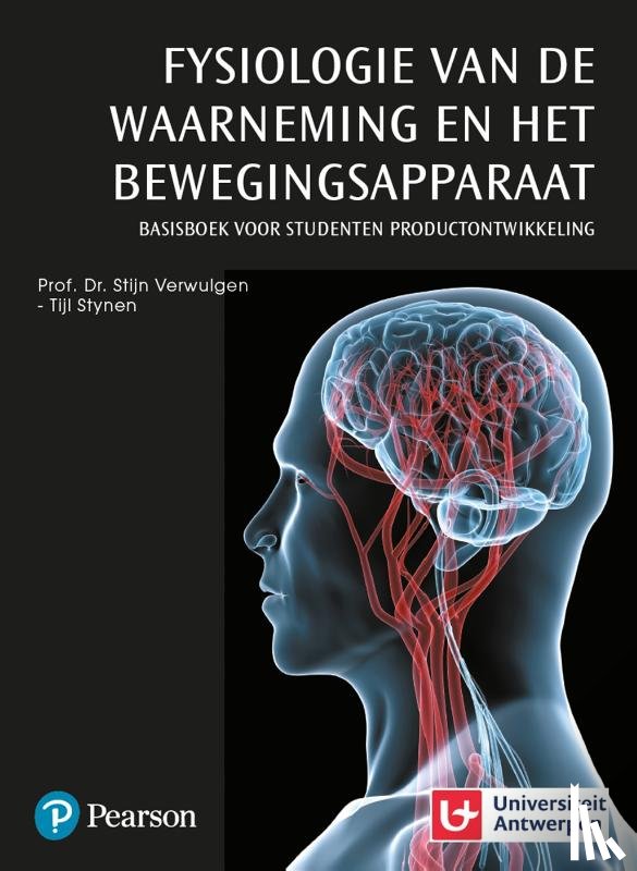 Verwulgen, Stijn - Fysiologie van de waarneming en het bewegingsapparaat