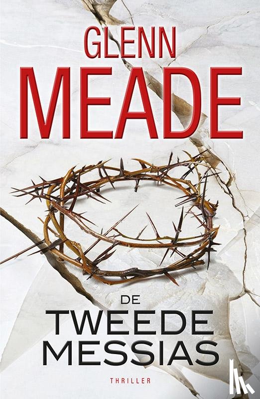 Meade, Glenn - De tweede messias