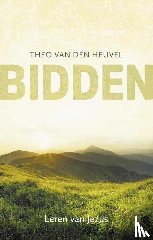 Heuvel, Theo van den - Bidden