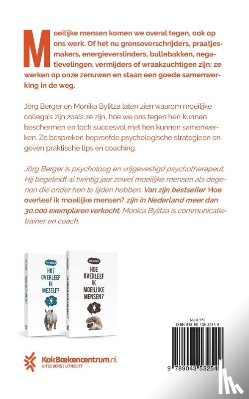 Berger, Jörg, Bylitza, Monika - Hoe overleef ik moeilijke collega's?