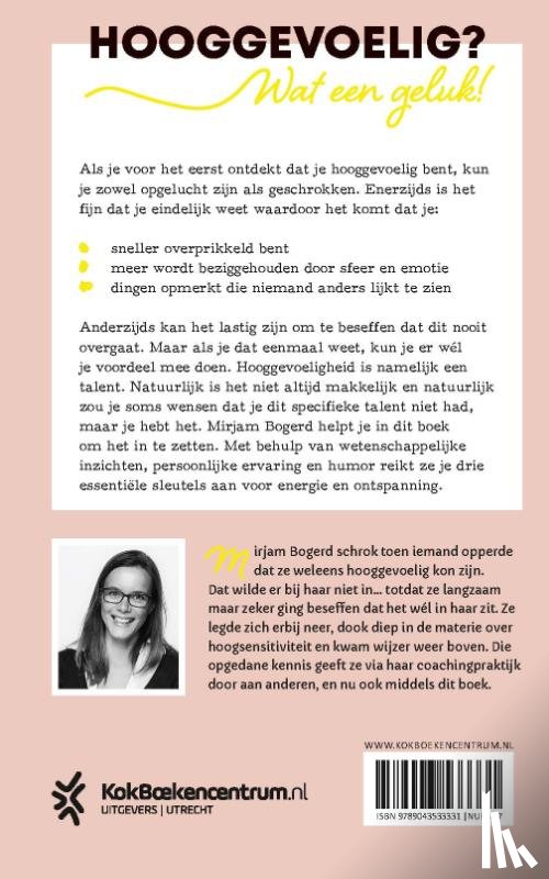Bogerd, Mirjam - Hooggevoelig, wat nu?