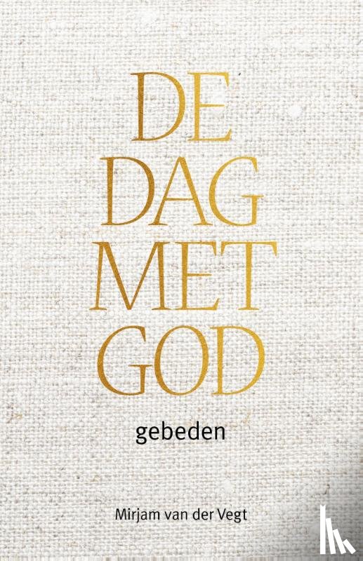 Vegt, Mirjam van der - De dag met God