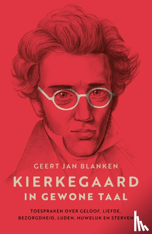 Blanken, Geert Jan - Kierkegaard in gewone taal