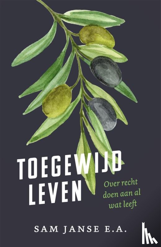 Janse, Sam - Toegewijd leven