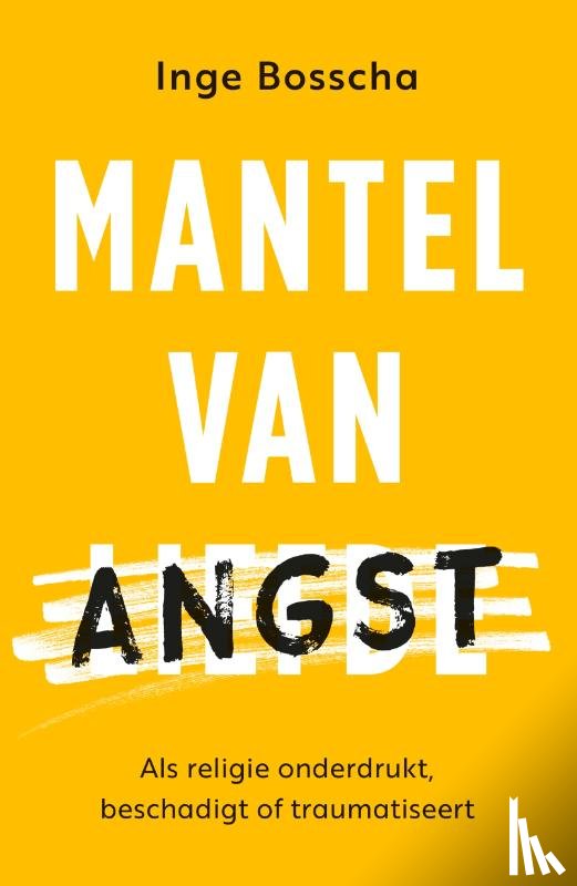 Bosscha, Inge - Mantel van angst