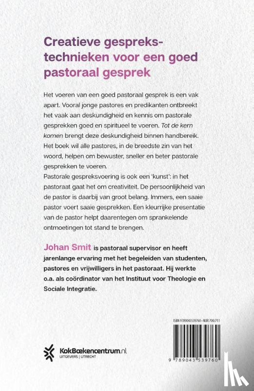 Smit, Johan - Tot de kern komen