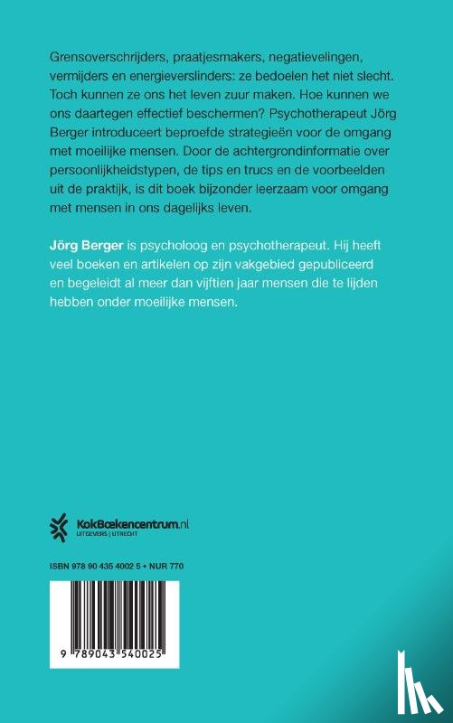 Berger, Jörg - Hoe overleef ik moeilijke mensen?