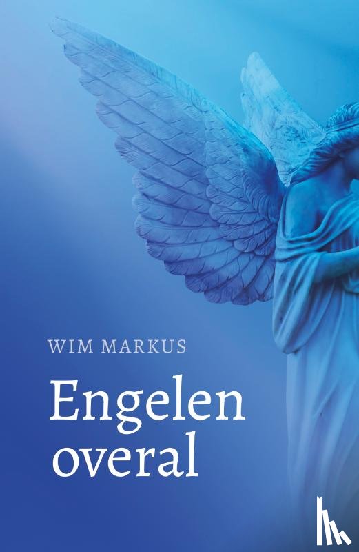 Markus, Wim - Engelen overal