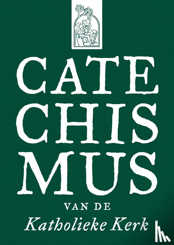 Geen auteur - Catechismus van de Katholieke Kerk