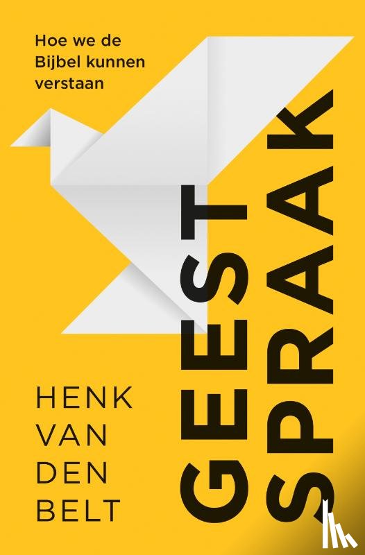 Belt, Henk van den - Geestspraak