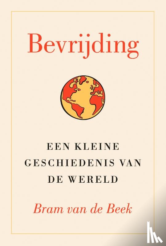 Beek, Bram van de - Bevrijding