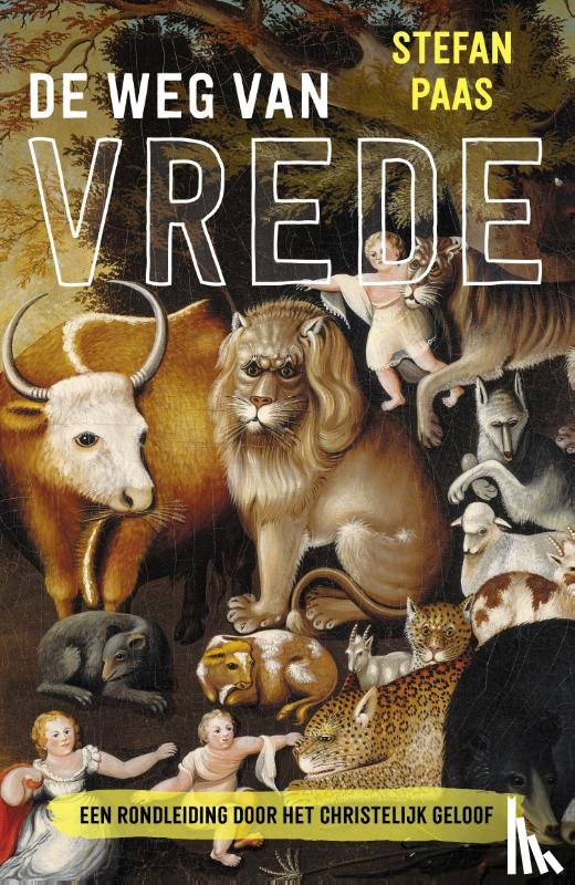Paas, Stefan - De weg van vrede